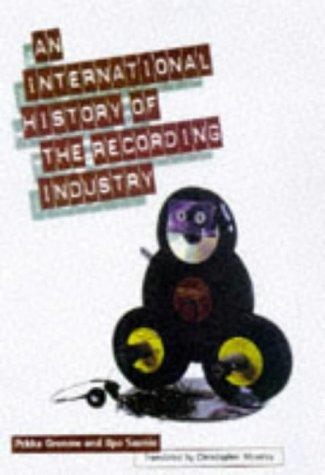 Cover for An international history of the recording industry