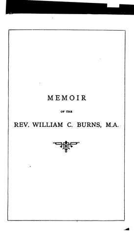 Cover for Memoir of the Rev. Wm. C. Burns, M.A., missionary to China from the English Presbyterian Church