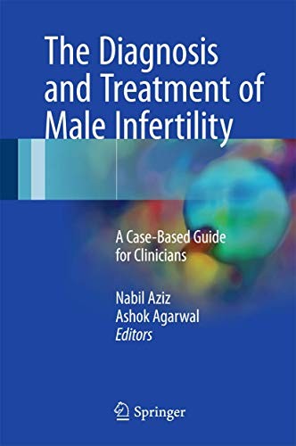 Cover for The Diagnosis and Treatment of Male Infertility