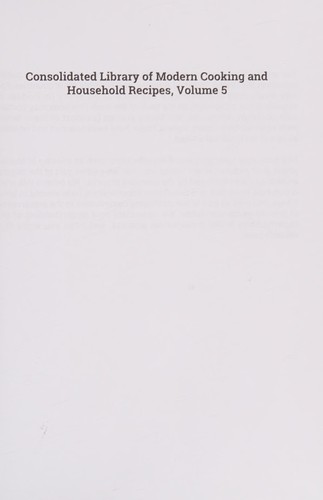 Cover for Consolidated Library of Modern Cooking and Household Recipes, Volume 5