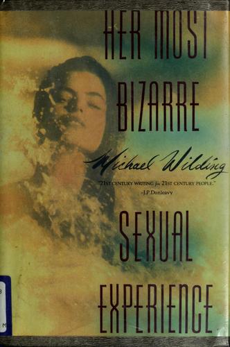 Cover for Her most bizarre sexual experience