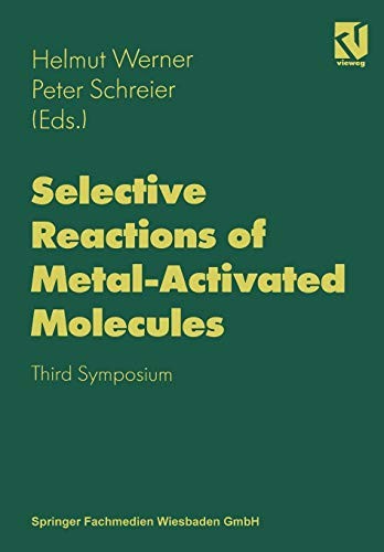 Cover for Selective Reactions of Metal-Activated Molecules