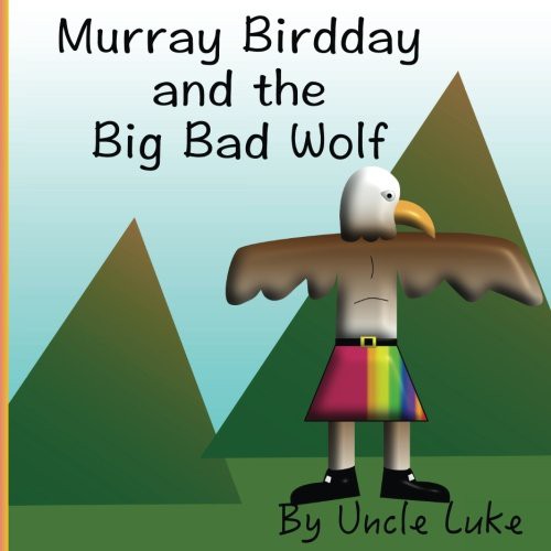 Cover for Murray Birdday and the Big Bad Wolf