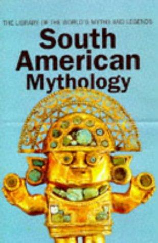 Cover for South American Mythology
