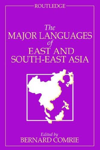 Cover for The Major Languages of East and South-East Asia (The Major Languages)