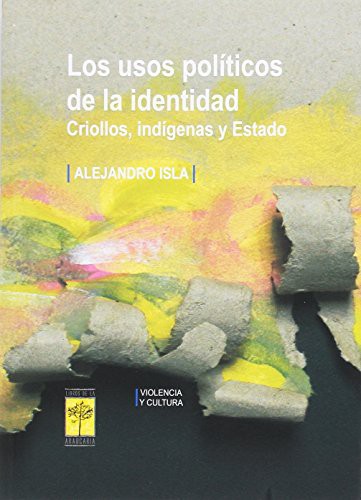 Cover for USOS POLITICOS DE LA IDENTIDAD, LOS