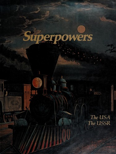 Cover for Superpowers, the USA, the USSR
