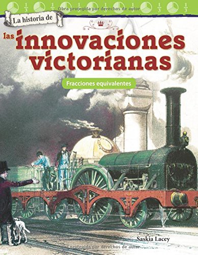 Cover for La historia de las innovaciones victorianas