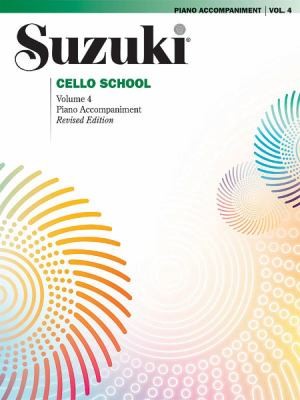 Cover for Suzuki Cello School Piano Acc Vol 4
            
                Suzuki Method Core Materials