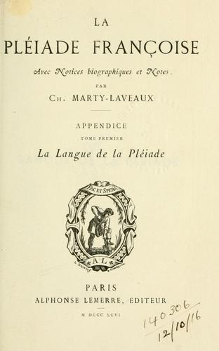 Cover for Pléiade françoise, avec notices biographique et notes