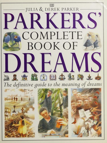 Cover for Parkers' complete book of dreams