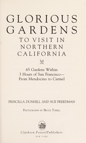Cover for Glorious gardens to visit in northern California