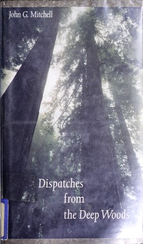 Cover for Dispatches from the deep woods