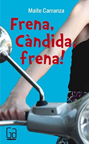 Cover for Frena, Càndida, frena!