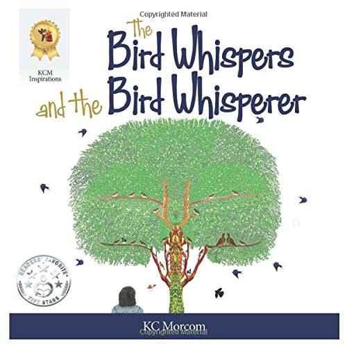 Cover for The Bird Whispers and the Bird Whisperer