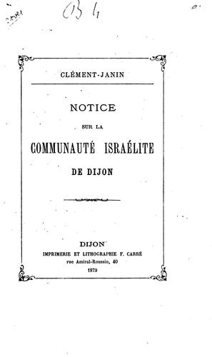 Cover for Notice sur la communauté israélite de Dijon
