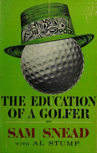 Cover for The education of a golfer