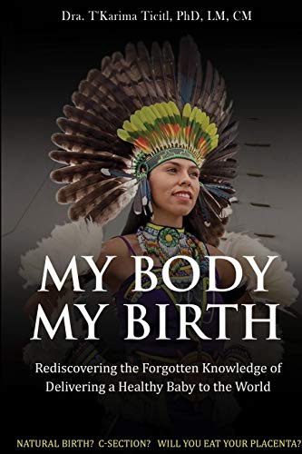 Cover for My Body, My Birth
