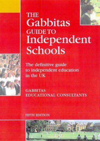 Cover for The Gabbitas Guide to Independent Schools