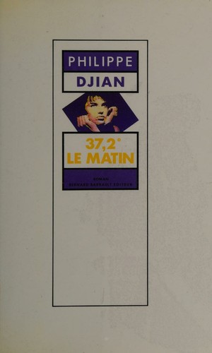 Cover for 37,2⁰ le matin