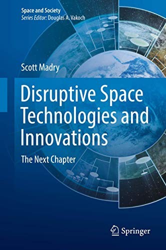 Cover for Disruptive Space Technologies and Innovations