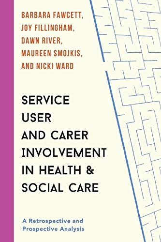 Cover for Service User and Carer Involvement in Health and Social Care