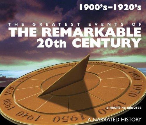 Cover for The Greatest Events of The Remarkable 20th Century