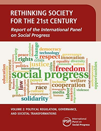Cover for Rethinking Society for the 21st Century : Volume 2, Political Regulation, Governance, and Societal Transformations