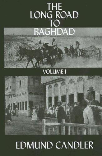 Cover for The Long Road to Baghdad (Kegan Paul Arabia Library)