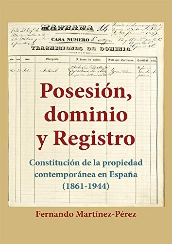 Cover for Posesión, Dominio y Registro