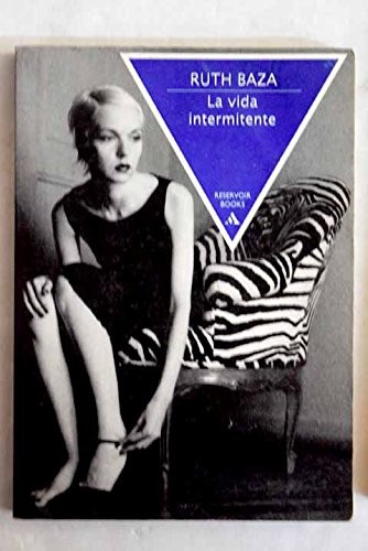 Cover for La vida intermitente