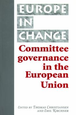Cover for Committee Governance In The European Union