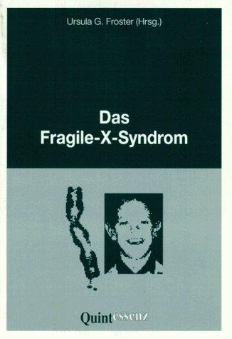 Cover for Das Fragile X- Syndrom.
