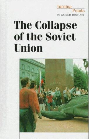 Cover for The collapse of the Soviet Union