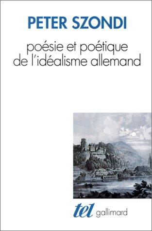 Cover for Poésie et poétique de l'idéalisme allemand