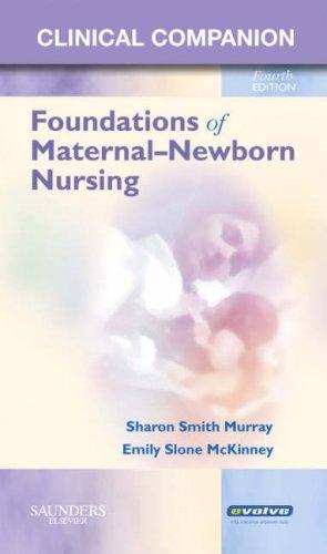 Cover for Clinical Companion for Foundations of Maternal-Newborn Nursing (Clinical Companion)