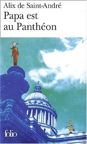 Cover for Papa est au Panthéon