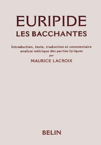 Cover for Les Bacchantes d'Euripide