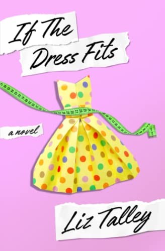 Cover for If the Dress Fits