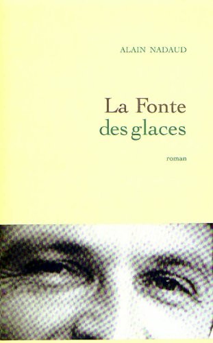 Cover for La fonte des glaces