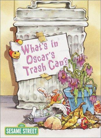 Cover for What's In Oscar's Trash Can?