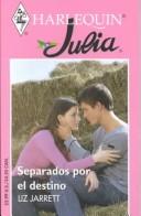 Cover for Separados Por El Destino  (Divided by Destiny)