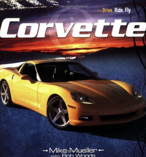 Cover for Corvette (Drive. Ride. Fly.)