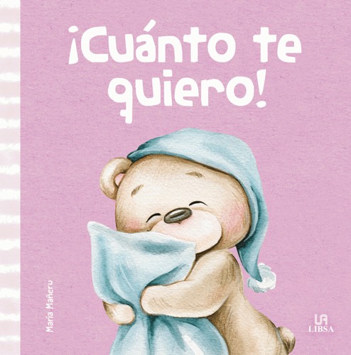 Cover for ¡Cuánto Te Quiero!