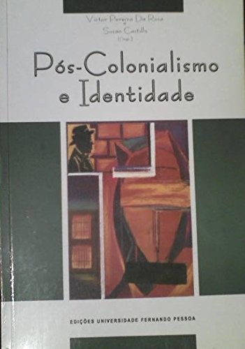 Cover for Pós-colonialismo e identidade