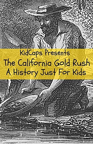 Cover for The California Gold Rush