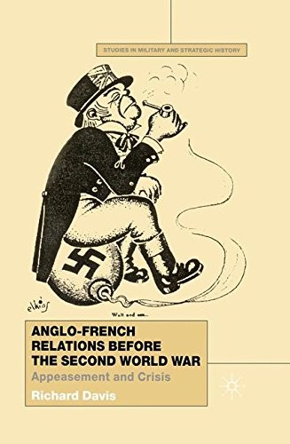 Cover for Anglo-French Relations Before the Second World War
