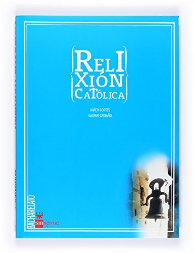 Cover for Relixión católica. Bacharelato