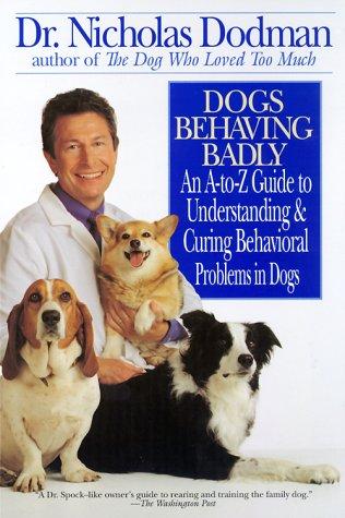 Cover for Dogs Behaving Badly
