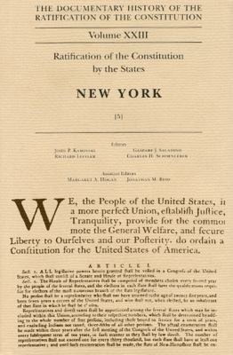 Cover for The Documentary History Of The Ratification Of The Constitution Ratification Of The Constitution By The States New York 5